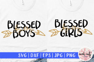 Blessed by My Girls and Boys SVG File