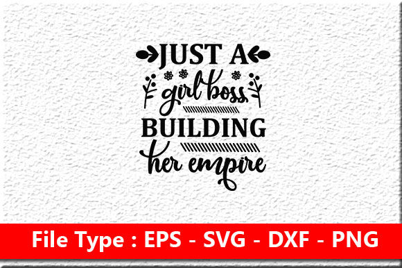 Girl Power Svg Design, Just a Girl Boss