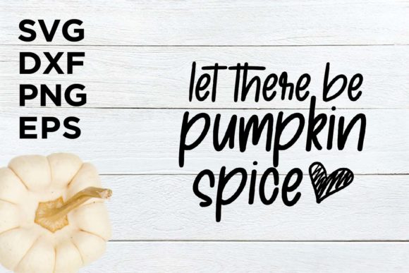Let There Be Pumpkin Spice SVG Review for Real Projects